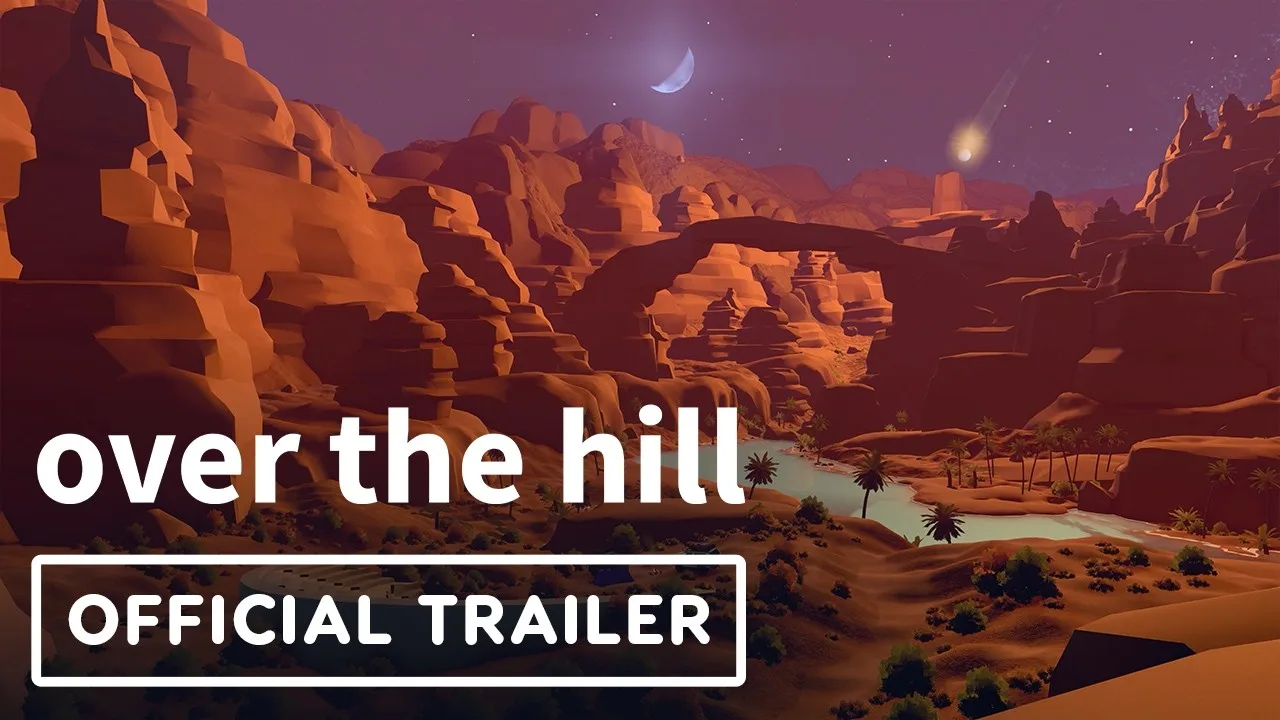 over the hill — Official Launch Trailer